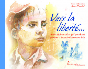 Couverture du livre : VERS LA LIBERTE !