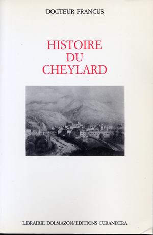 Couverture du livre : HISTOIRE DU CHEYLARD