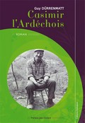 Couverture du livre : CASIMIR L'ARDECHOIS